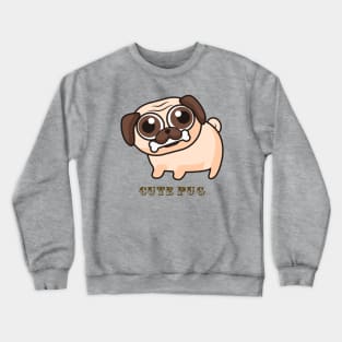 Cute pug lover Crewneck Sweatshirt